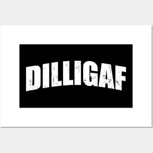 Dilligaf Posters and Art